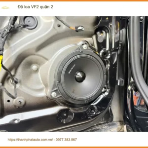 Trung Tâm Độ Loa Ô Tô loa VF2 Tại Quận 2 - Lắp Đặt Uy Tín TPHCM - Ảnh 3