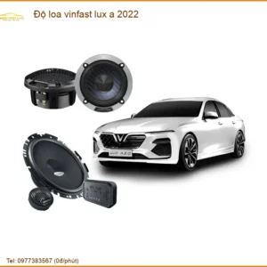 Độ Loa Vinfast Lux A 2022 - Địa Chỉ Nâng Cấp Chính Hãng TPHCM