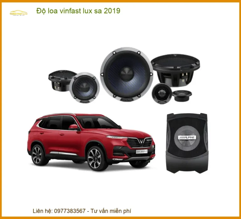 Độ Loa Vinfast Lux SA 2019 - Nơi Gắn Chính Hãng Giá Tốt TPHCM