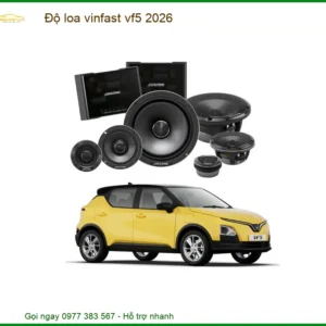 Độ Loa Vinfast VF5 2026 - Trung Tâm Lắp Đặt Chính Hãng TPHCM