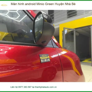 Nơi Lắp Màn Hình Android Ô Tô Minio Green Huyện Nhà Bè - Giá Tốt TPHCM