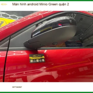 Trung Tâm Gắn Màn Hình Android Ô Tô Minio Green Quận 2 - Nâng Cấp Chính Hãng