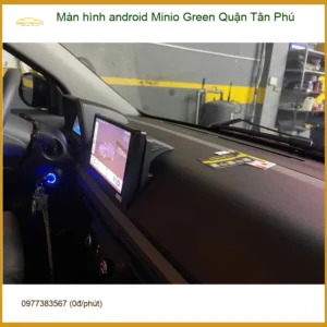 Trung Tâm Gắn Màn Hình Android Ô Tô hình android Minio Green Quận Tân Phú - Nâng Cấp Chính Hãng - Ảnh 2