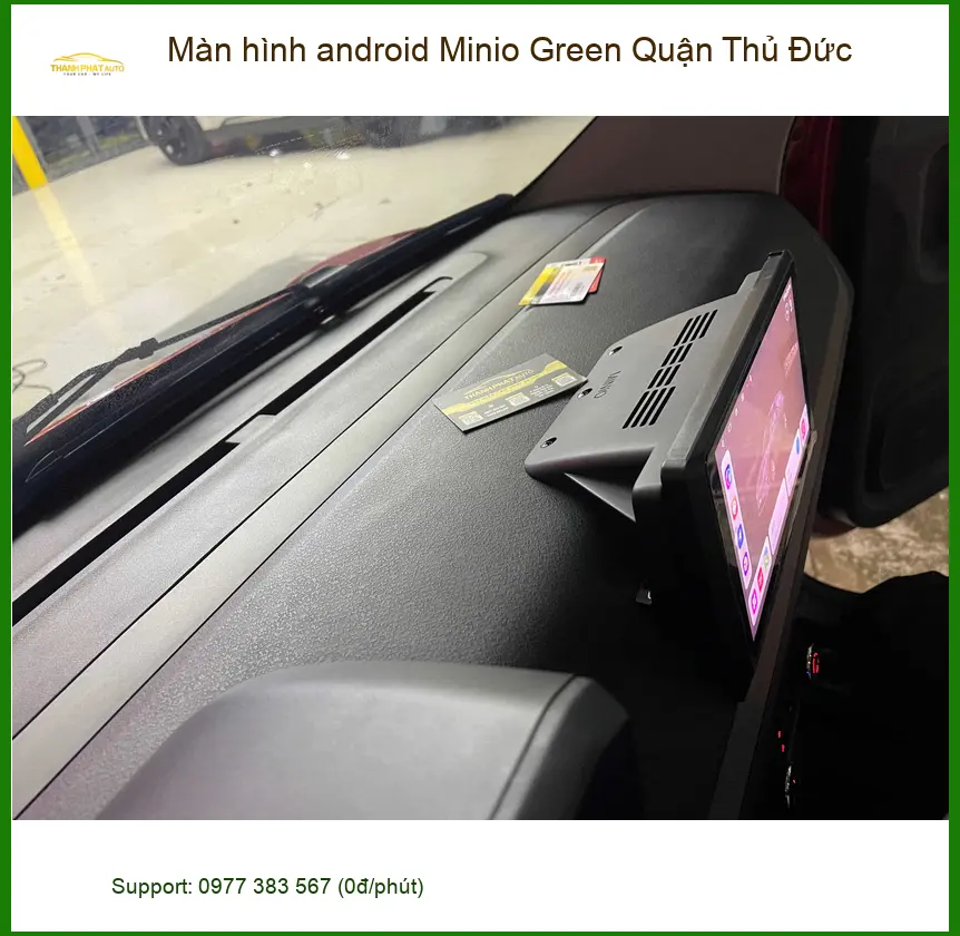 Trung Tâm Lắp Màn Hình Android Minio Green Quận Thủ Đức - Giá Tốt TPHCM ảnh thực tế 3