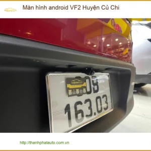 Nơi Gắn Màn Hình Android Ô Tô hình android VF2 Huyện Củ Chi - Giá Tốt TPHCM