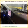 Nơi Lắp Màn Hình Android Ô Tô hình android VF2 Quận Bình Thạnh - Giá Tốt TPHCM