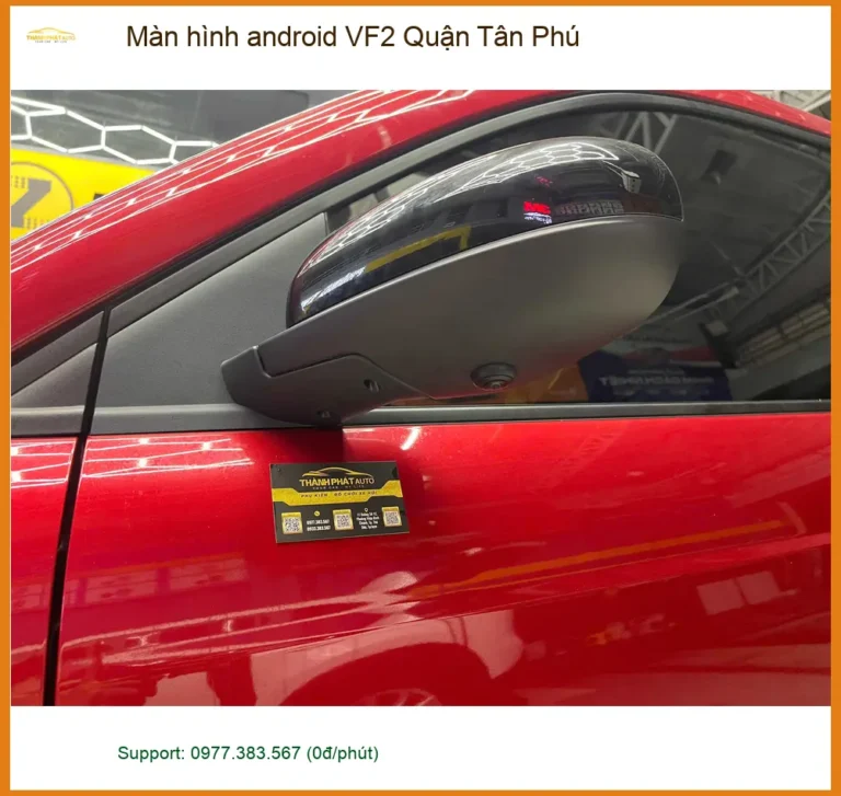 Nơi Lắp Màn Hình Android Ô Tô hình android VF2 Quận Tân Phú - Giá Tốt TPHCM