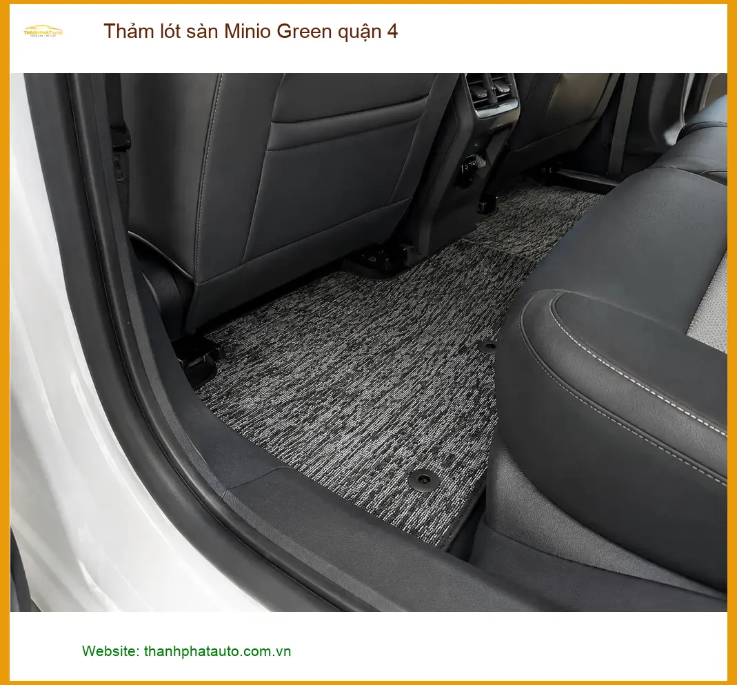 Địa Chỉ May Thảm Lót Sàn Ô Tô lót sàn Minio Green quận 4 - Thi Công Chuyên Nghiệp - Ảnh 3
