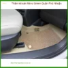 Nơi Lắp Thảm Lót Sàn Ô Tô lót sàn Minio Green Quận Phú Nhuận - Giá Tốt TPHCM