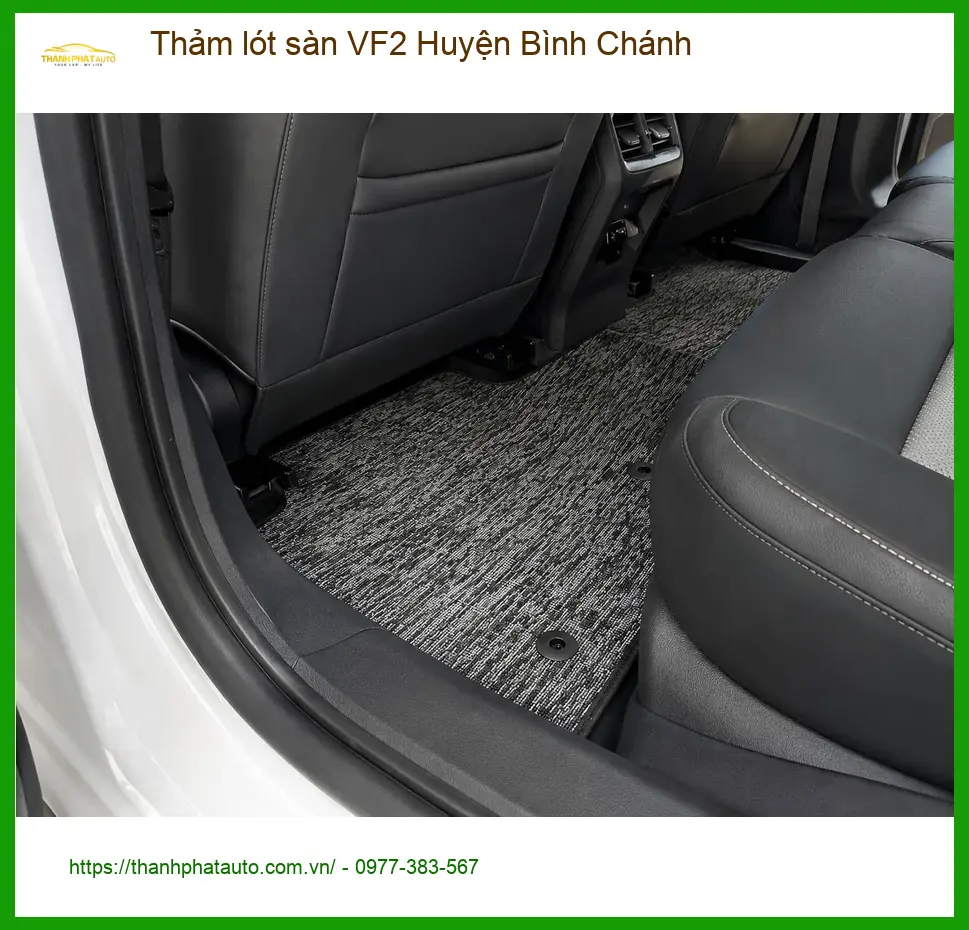 Trung Tâm May Thảm Lót Sàn Ô Tô VF2 Huyện Bình Chánh - Thi Công Chuyên Nghiệp
