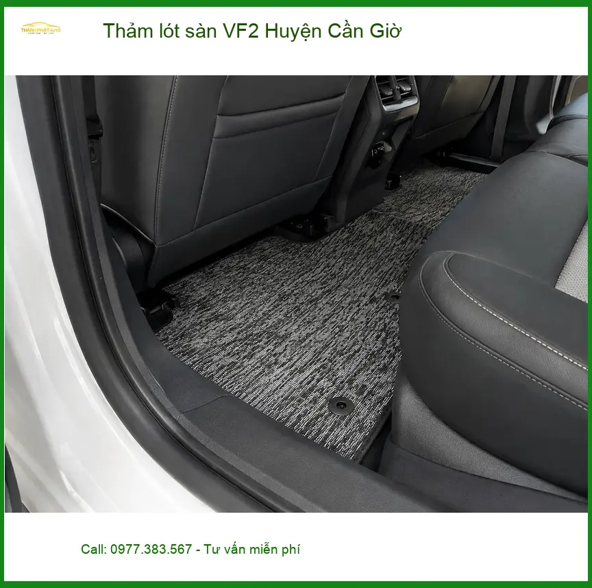 Địa Chỉ Lắp Thảm Lót Sàn Ô Tô lót sàn VF2 Huyện Cần Giờ - Giá Tốt TPHCM ảnh thực tế 2
