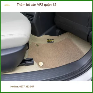 Địa Chỉ Lắp Thảm Lót Sàn Ô Tô lót sàn VF2 quận 12 - Lắp Đặt Uy Tín TPHCM