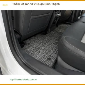 Địa Chỉ Lắp Thảm Lót Sàn Ô Tô lót sàn VF2 Quận Bình Thạnh - Giá Tốt TPHCM
