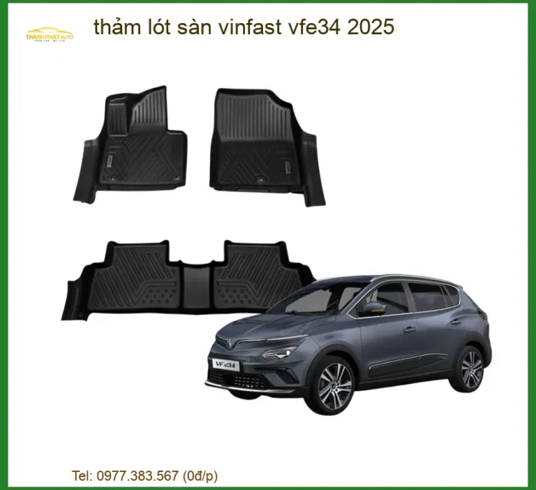 Thảm Lót Sàn VinFast VF e34 2025 - Địa Chỉ Lắp Đặt Uy Tín TPHCM