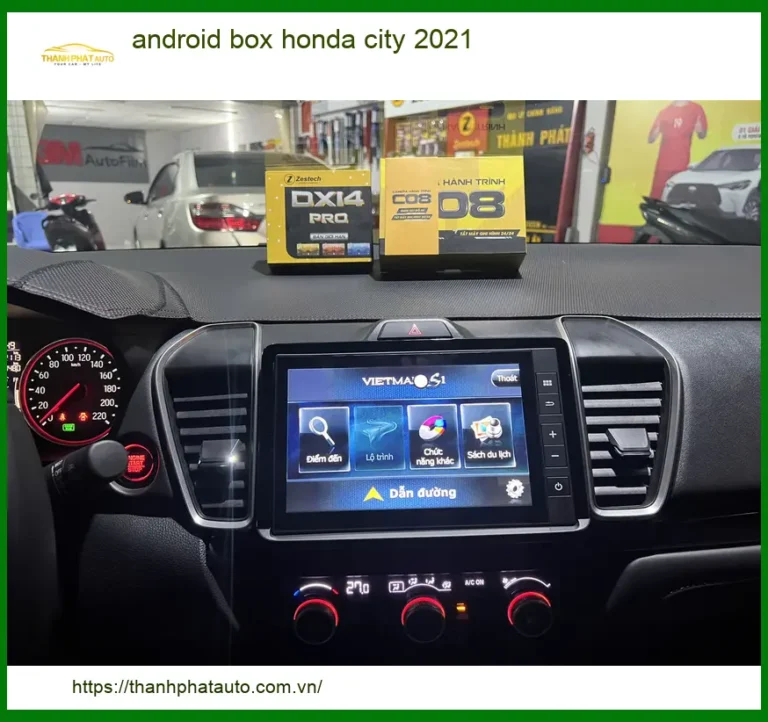 Android Box Honda City 2021 - Trung Tâm Lắp Đặt Chính Hãng TPHCM