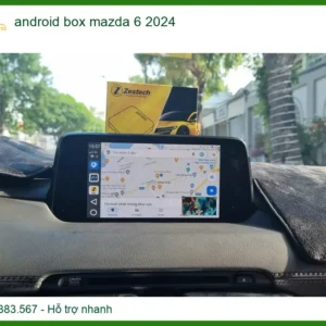 Android Box Cho Xe Mazda 6 2024 - Địa Chỉ Lắp Đặt Chính Hãng Giá Tốt TPHCM