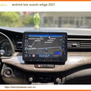 Android Box Cho Suzuki Ertiga 2021 - Trung Tâm Gắn Uy Tín TPHCM