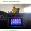 Android Box Volkswagen Tiguan 2023 - Trung Tâm Lắp Đặt Chính Hãng TPHCM
