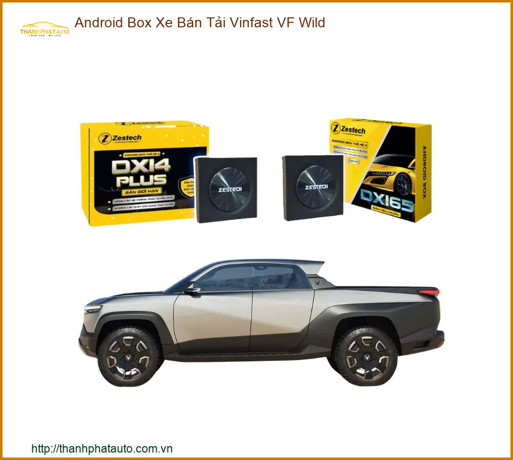Android Box Xe Bán Tải Vinfast VF Wild