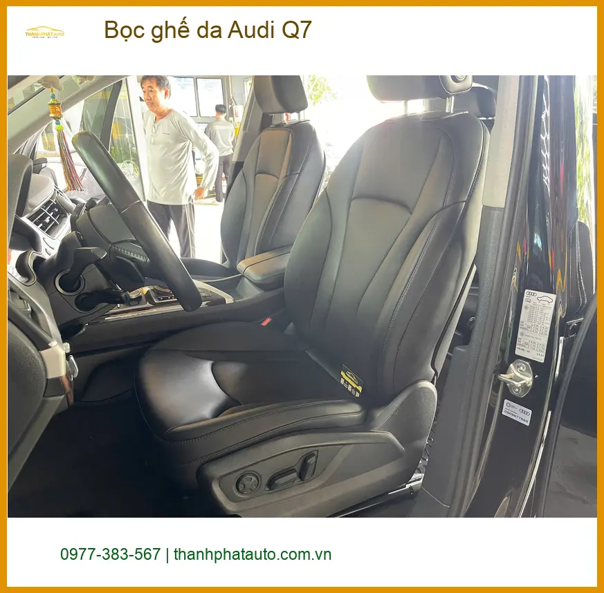Bác Hùng bọc ghế da Audi Q7 tại Quận 9 để không gian xe luôn mới và dễ vệ sinh ảnh thực tế 3