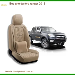 Bộ Bọc Ghế Da Cao Cấp Ford Ranger 2013 - Địa Chỉ Lắp Đặt Uy Tín TPHCM