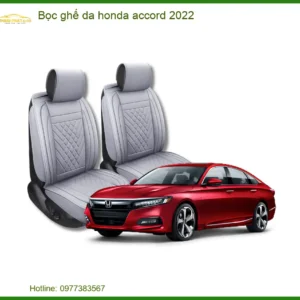 Bọc Ghế Da Honda Accord 2022 - Địa Chỉ Lắp Đặt Uy Tín TPHCM
