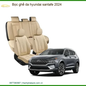 Bọc Ghế Da Hyundai Santafe 2024 - Địa Chỉ Lắp Đặt Chính Hãng TPHCM