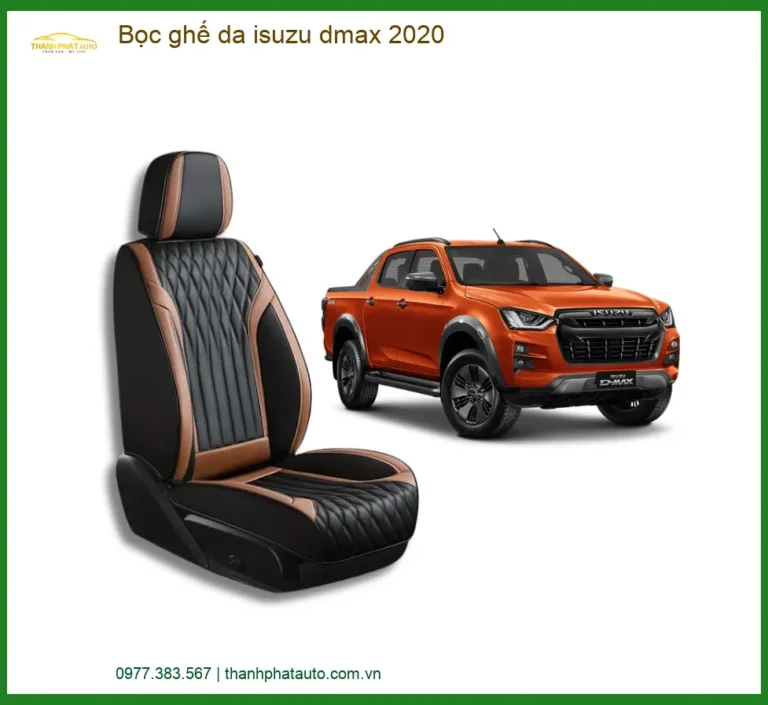 Bọc Ghế Da Cao Cấp Xe Isuzu Dmax 2020 - Địa Chỉ Lắp Đặt Chính Hãng Uy Tín TPHCM