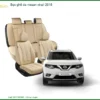 Bọc Ghế Da Nissan Xtrail 2018 - Trung Tâm Lắp Đặt Uy Tín Giá Tốt TPHCM