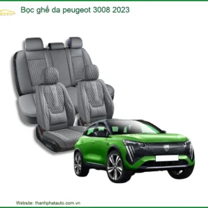 Bọc Ghế Da Peugeot 3008 2023 - Trung Tâm Lắp Đặt Ghế Da Uy Tín TPHCM