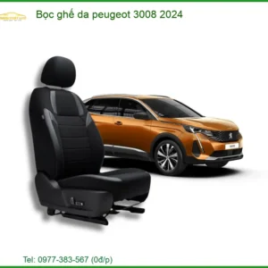 Bọc Ghế Da Peugeot 3008 2024 - Trung Tâm Thi Công Uy Tín TPHCM