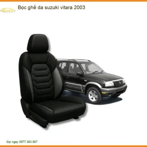 Bọc Ghế Da Suzuki Vitara 2003 - Địa Chỉ Lắp Đặt Uy Tín TPHCM