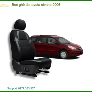 Bọc Ghế Da Toyota Sienna 2006 - Địa Chỉ Lắp Đặt Uy Tín TPHCM