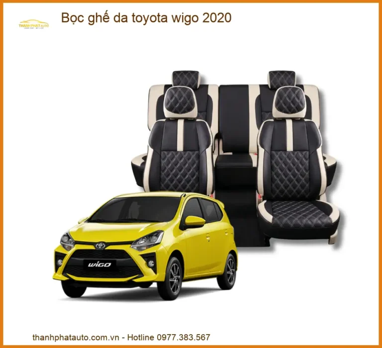 Bọc Ghế Da Toyota Wigo 2020 - Trung Tâm Lắp Đặt Ghế Da Chính Hãng TPHCM