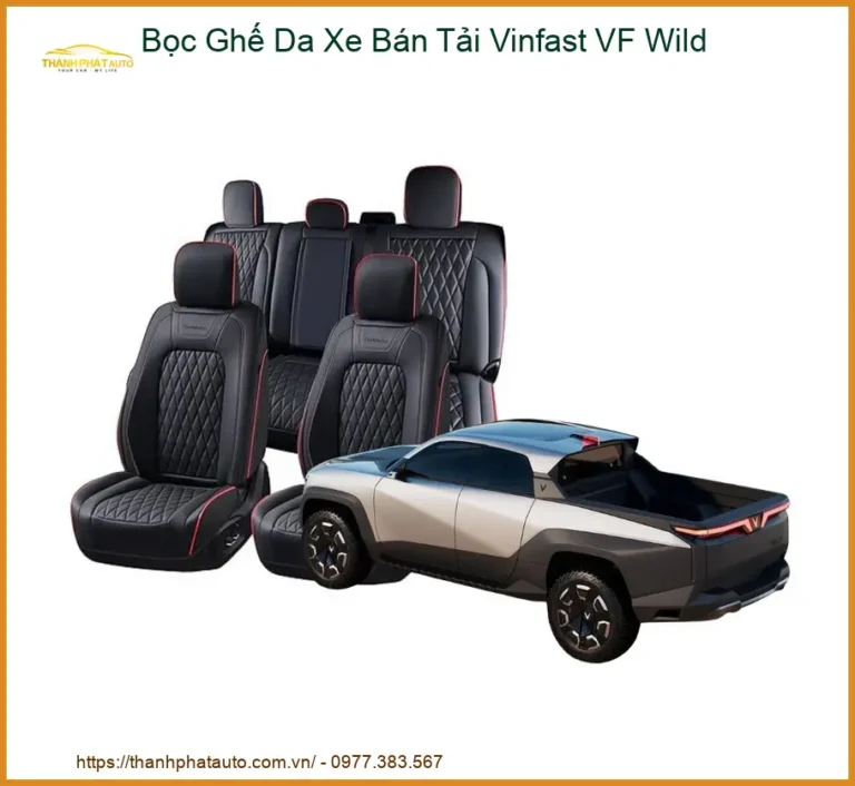 Bọc Ghế Da Xe Bán Tải Vinfast VF Wild