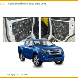 Cách âm chống ồn Isuzu Dmax 2018 - Địa Chỉ Lắp Đặt Uy Tín TPHCM