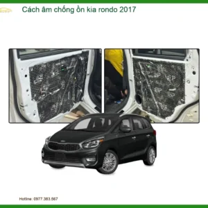 Cách Âm Chống Ồn Kia Rondo 2017 - Địa Chỉ Lắp Đặt Uy Tín TPHCM