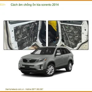 Cách âm chống ồn Kia Sorento 2014 - Trung Tâm Lắp Đặt Uy Tín TPHCM