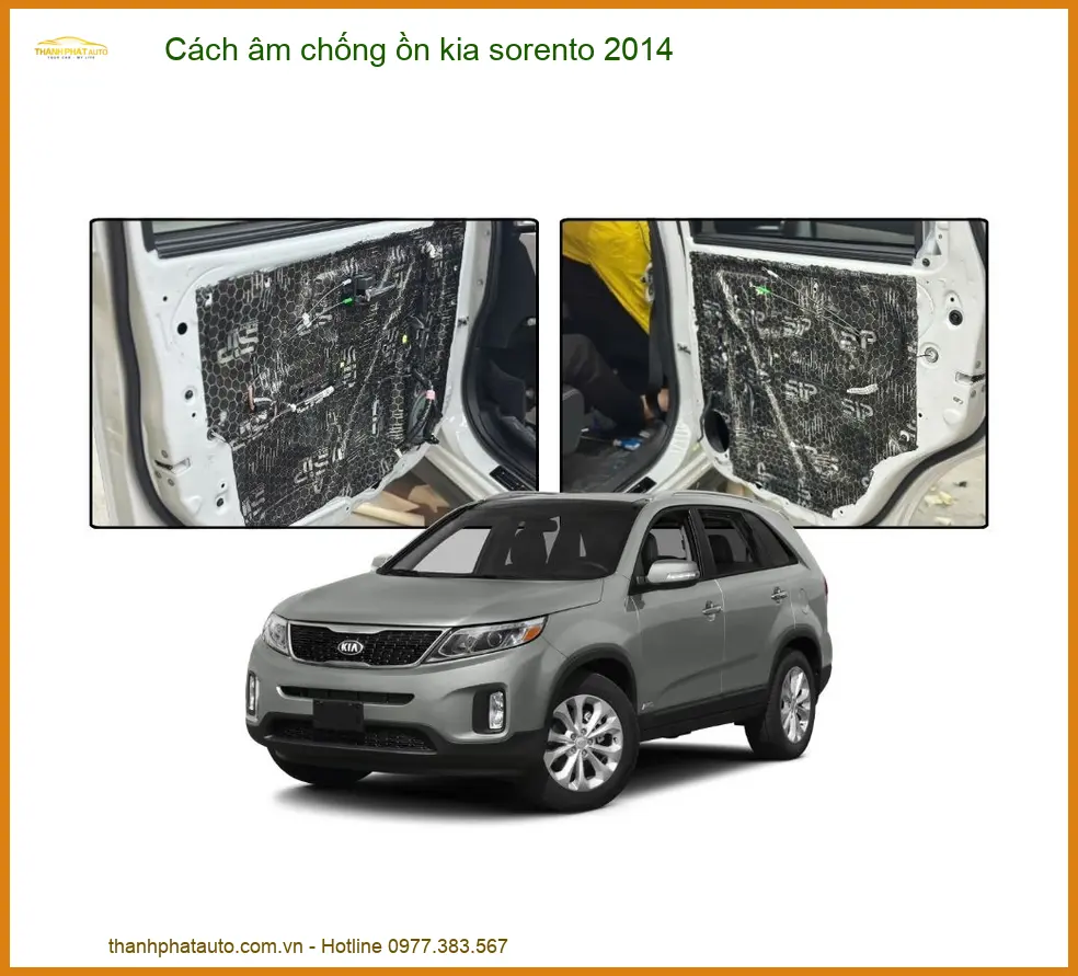 Cách âm chống ồn Kia Sorento 2014 - Trung Tâm Lắp Đặt Uy Tín TPHCM