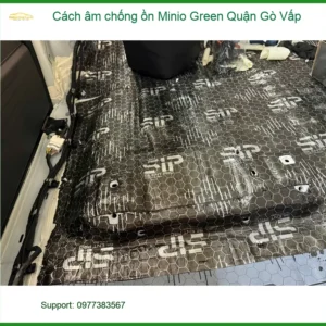 Địa Chỉ Dán Cách Âm Chống Ồn Ô Tô Minio Green Quận Gò Vấp - Giá Tốt TPHCM