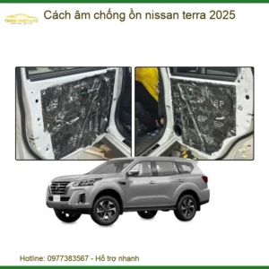 Cách Âm Chống Ồn Nissan Terra 2025 - Nơi Thi Công Cách Âm Uy Tín TPHCM