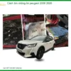 Cách Âm Chống Ồn Peugeot 2008 2020 - Trung Tâm Lắp Đặt Uy Tín TPHCM