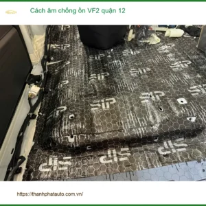 Dịch Vụ Cách Âm Chống Ồn Ô Tô âm chống ồn VF2 quận 12 - Giá Tốt TPHCM - Ảnh 2