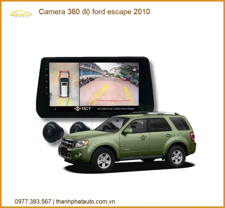Camera 360 độ Ford Escape 2010 - Nơi Nâng Cấp Chính Hãng TPHCM Giá Tốt