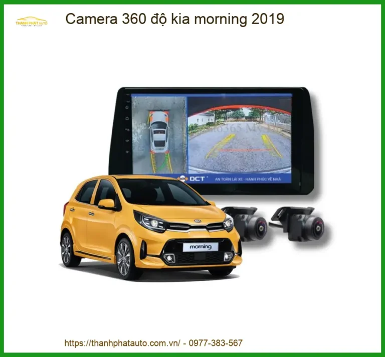 Camera 360 độ Kia Morning 2019 - Trung Tâm Gắn Camera 360 Độ Chính Hãng TPHCM