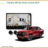 Camera 360 độ Nissan Navara 2025 - Trung Tâm Lắp Đặt Uy Tín TPHCM