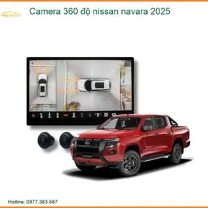 Camera 360 độ Nissan Navara 2025 - Trung Tâm Lắp Đặt Uy Tín TPHCM