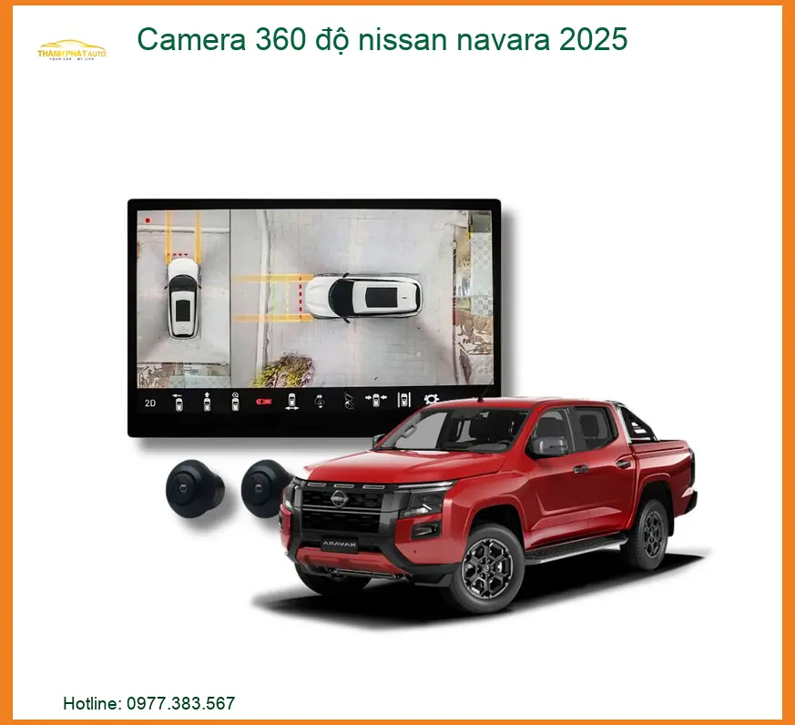 Camera 360 độ Nissan Navara 2025 - Trung Tâm Lắp Đặt Uy Tín TPHCM