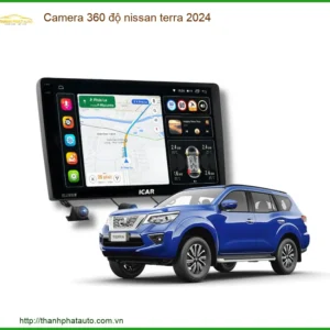 Camera 360 độ Nissan Terra 2024 - Địa Chỉ Lắp Đặt Uy Tín TPHCM