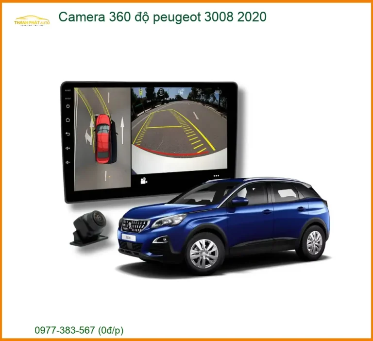 Camera 360 độ Peugeot 3008 2020 - Địa Chỉ Lắp Đặt Camera Chính Hãng TPHCM